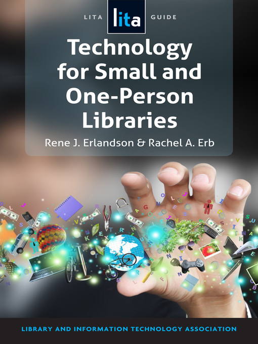 Title details for Technology for Small and One-Person Libraries by Rene J. Erlandson - Available